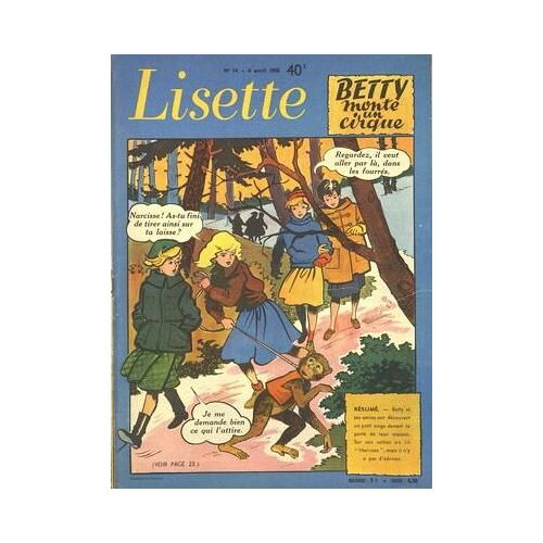 Lisette N° 14 Du 06/04/1958 - Betty Monte Un Cirque