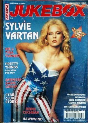 Jukebox Magazine N° 172 Du 01/12/2001 - Sylvie Vartan - Ike And Tina Turner - Pretty Things  -   Phil May - Spencer Davis Group - Star Club Story - Eddie Cochran - Hawkwind - Mouloudji - Nana Mouskouri - G. Moustaki - Rolling Stone.