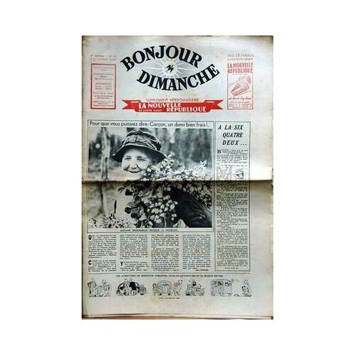 Bonjour Dimanche N° 18 Du 06/10/1946 - J. Nohain - Poulbot.