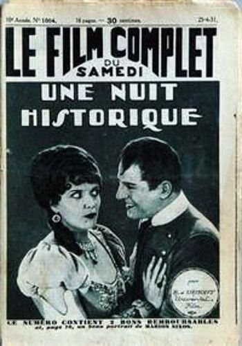 Film Complet (Le) N° 1004 Du 25/04/1931 - Une Nuit Historique Par R. D'urmont - Marion Nixon.