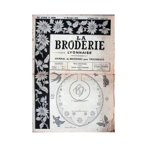 Broderie Lyonnaise (La) N° 1066 Du 01/12/1950 -