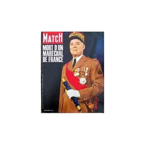 Paris Match N° 930 Du 04/02/1967 - Mort D'un Marechal De France - Alphonse Juin. Adieu Au Marechal Juin Elections Moins 5 Semaines Famille D'iran Ë La Neige Jean-Claude Killy Marechal Juin Mode