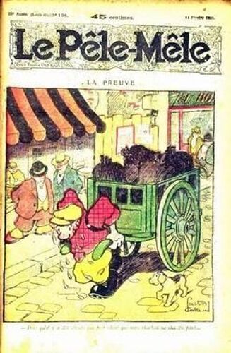 Pele Mele (Le) N° 104 Du 14/02/1926 - La Preuve - Gaston Callaud.