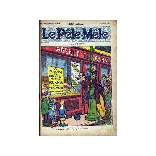 Pele Mele (Le) N° 154 Du 30/01/1927 - Vocation - A. Perre.