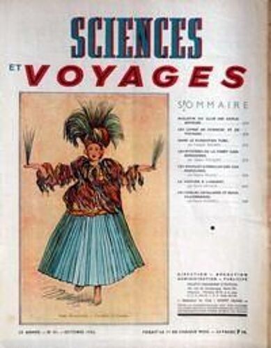 Sciences Et Voyages N° 81 Du 01/10/1942 - Dans Le Kurdistan Turc Par Balsan - Les Mysteres De La Foret Cambodgienne Par Fouquet - Les Boucles D'oreilles Des Iles Marquises Par Pelloli - La Voiture A L'argent Par Devaux - Les Cobals Catalanes Et Ro...