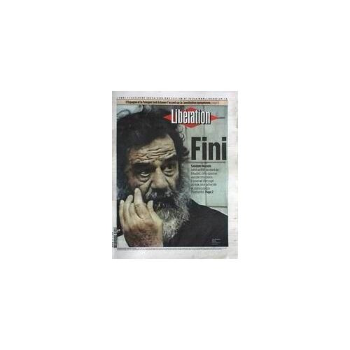 Liberation N° 7026 Du 15/12/2003 - L'espagne Et La Polognefont Echouer L'accord Sur La Constitution Europeenne - Saddam Hussein A Ete Arrete Au Nord De Bagdad