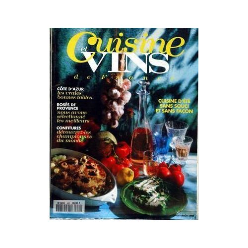 Cuisine Et Vins De France N° 481 Du 01/07/1992 - Cuisine D'ete - Cote D'azur - Roses De Provence - Confitures.