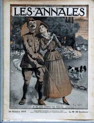 Annales Politiques Et Litteraires (Les) N° 1685 Du 10/10/1915 - La Serbie En Armes - Chrysale - Sarcey - Sergines -  Barres - Capus - Faguet - Donnay - Wetterle - Herriot - Salagnac - Adam - Timmory - Fabie - Bataille - Boigey - Legrand - Mouezy-E...