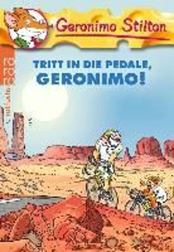 Tritt In Die Pedale, Geronimo!