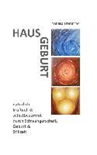 Hausgeburt - Alleingeburt