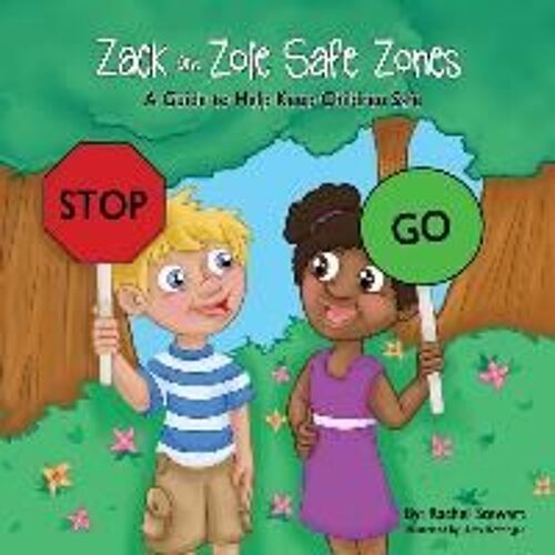 Zack And Zoie Safe Zones