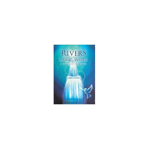 Rivers Of Living Water