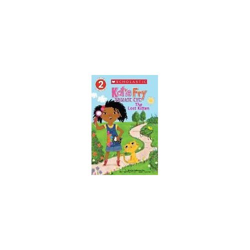 Katie Fry, Private Eye #1: The Lost Kitten (Scholastic Reader, Level 2)