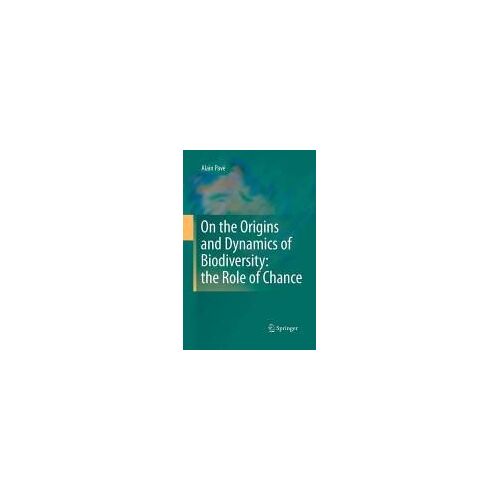 On The Origins And Dynamics Of Biodiversity: The Role Of Chance