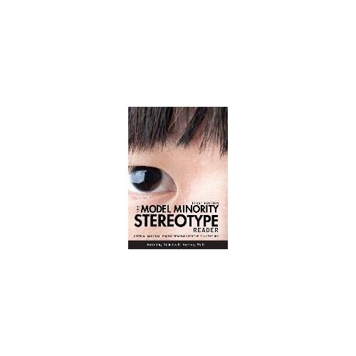 The Model Minority Stereotype Reader