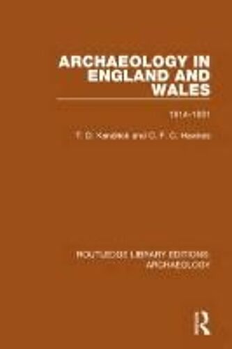 Archaeology In England And Wales 1914 - 1931