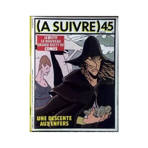 A Suivre N° 45 Du 01/10/1981 - Comes.