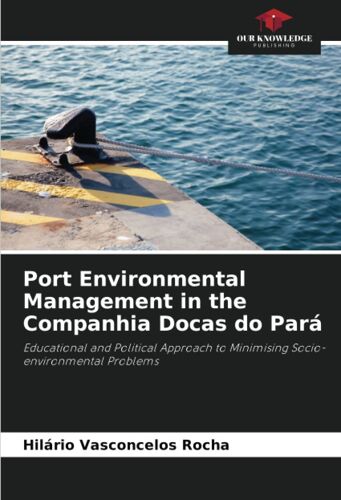 Port Environmental Management In The Companhia Docas Do Pará