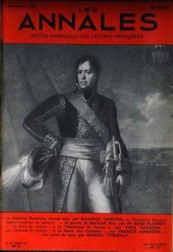 Annales (Les) N° 37 Du 01/11/1953 - Le Douanier Rousseau Accuse Naif Par M. Garcon - Le Proces Du Marechal Ney Par M. R. Floriot - La Chartreuse De Parme Par Y. Gandon - La Dame Au Camelias Par F. Ambriere - Marcel Thiebaut.