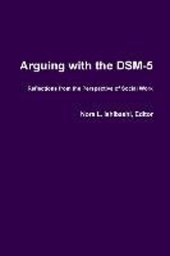 Arguing With The Dsm-5