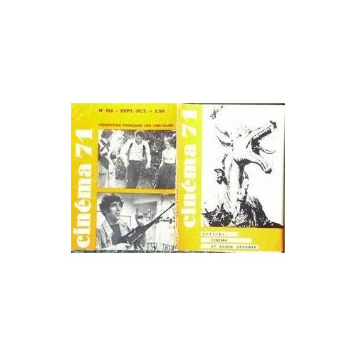 Cinema N° 159 Du 01/09/1971 - 71 - Special Cinema Et Bande Dessinee.
