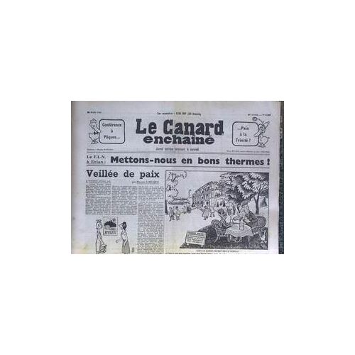 Canard Enchaine (Le) N° 2109 Du 22/03/1961 - Le F.L.N. A Evian - M. Lebesque - Pol Ferjac.