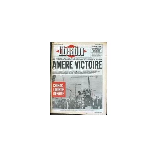 Liberation N° 1727 Du 09/12/1986 - L'inspecteur Savrey Laisse En Liberte - Les Projets Devaquet Et Monor Sont Definitivement Retires.