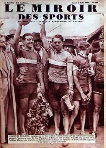Miroir Des Sports (Le) N° 886 Du 02/06/1936 - Nos 2 Meilleurs Routiers Amateurs  -   Guy Lapebie Et Robert Carpentier