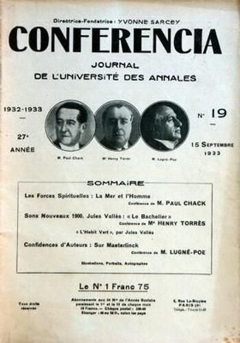 Conferencia N° 19 Du 15/09/1933 - La Mer Et L'homme Par Paul Chack - Jules Valles Par Henry Torres - Sur Maeterlinck Par Lugne-Poe