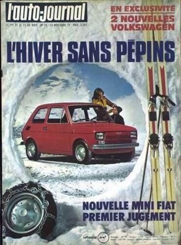 Auto Journal (L') N° 20 Du 15/11/1972 - Volkswagen - Hiver - La Mini Fiat.