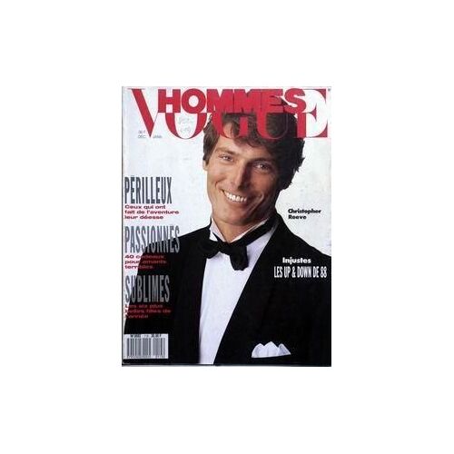 Vogue Hommes N° 115 Du 01/12/1988 - Perilleux Les Aventuriers -  Passionnes  -   Les Amants  -  Sublimes  -   Les 6 Plus Belle Filles  -  Injustes  -   Les Up & Down De 88  -  Christopher Reeve.