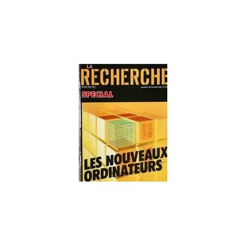 Recherche (La) N° 204 Du 01/11/1988 - Les Nouveaux Ordinateurs.