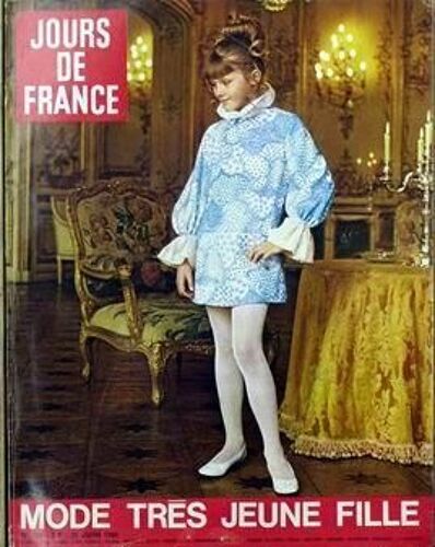 Jours De France N° 758 Du 21/06/1969 - Mode Tres Jeune Fille.