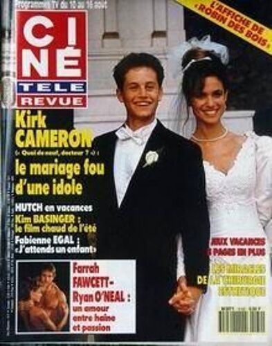 Cine Tele Revue N° 32 Du 08/08/1991 - Kirk Cameron - Hutch - Kim Basinger - Fabienne Egal - Farrah Fawcett - Ryan O'neal - Les Miracles De La Chirurgie Esthetique.