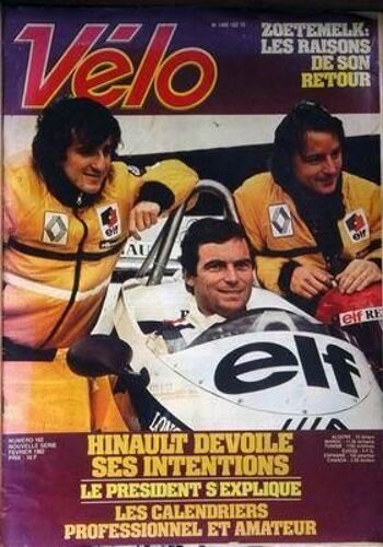 Velo  N° 163 Du 01/02/1982 - Zoetemelk  -   Son Retour - Hinault Devoile Ses Intentions - Le President S'explique - Les Calendriers Professionnel Et Amateur.