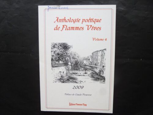 Anthologie Poetique De Flammes Vives  - Volume 4 - 2009 -