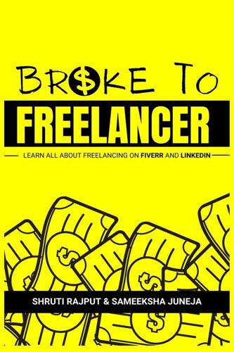 Broke To Freelancer