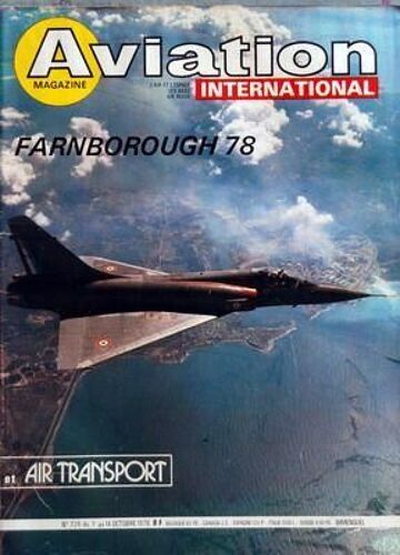 Aviation Magazine N° 739 Du 01/10/1978 - A La Maniere Britannique - Faits Et Commentaires - Nouvelles Du Benelux Et Des Etats-Unis - Aviation Generale - Voltige - Championnats Du Monde En Tchecoslovaquie - Superiorite Tcheque Ecrasante - Voltige -...