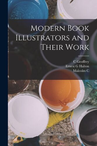 Modern Book Illustrators And Their Work