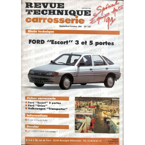 Revue Technique Carrosserie N° 133 : Ford Escort 3 Et 5 Portes