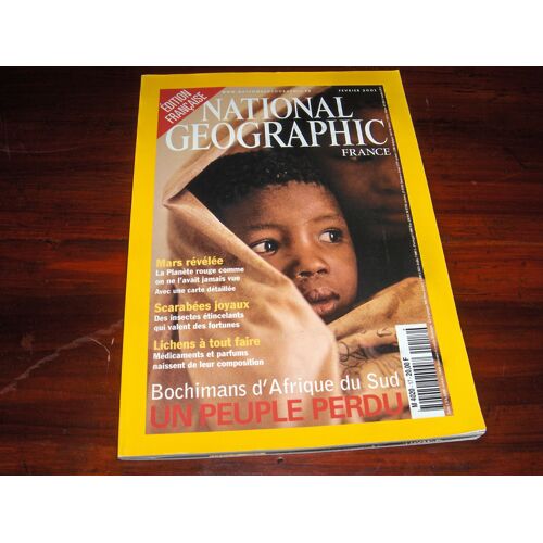 National Geographic France N° 17 : Bochimans D 'afrique Du Sud Un Peuple Perdu