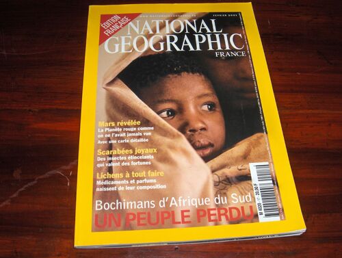 National Geographic France N° 17 : Bochimans D 'afrique Du Sud Un Peuple Perdu