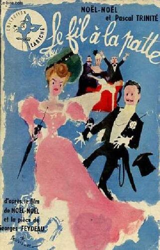 Le Fil À La Patte - Collection Labiche N°23.