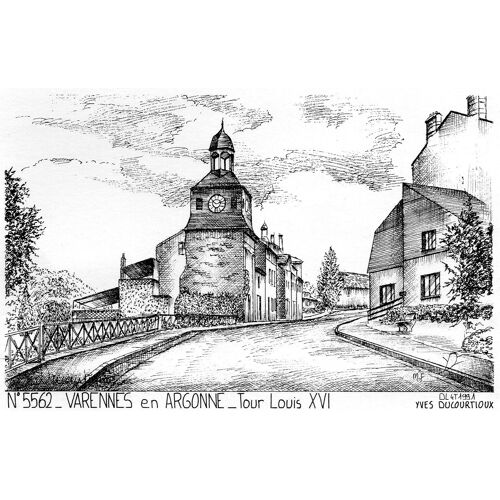 Carte Postale N° 5562 - Varennes En Argonne - Tour Louis Xvi- Yves Ducourtioux Editeur-