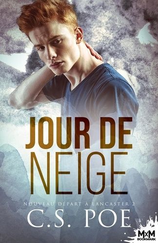 Nouveau Départ À Lancaster - Tome 2 - Jour De Neige