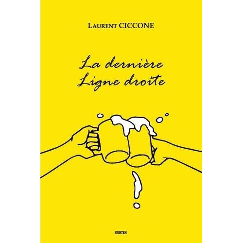 La Dernière Ligne Droite