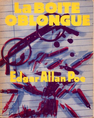 La Boîte Oblongue [Et Autres Contes Introuvables] - Edgar Allan Poe (Les Humanoïdes Associés, 1977)
