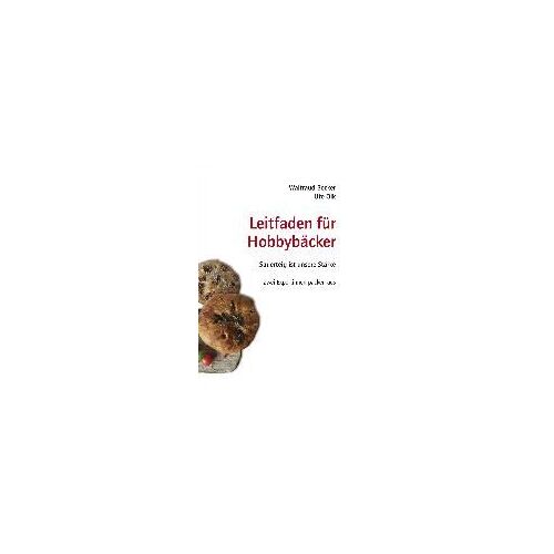 Leitfaden Für Hobbybäcker
