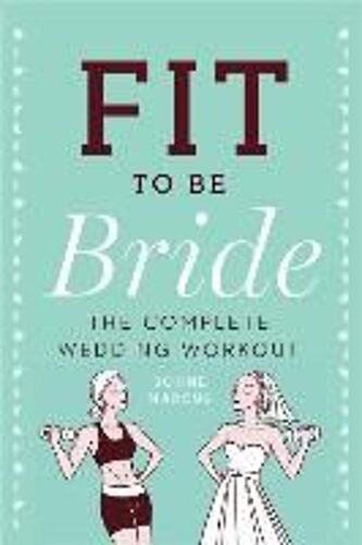 Fit Be Bride