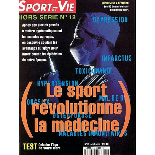 Sport Et Vie 12 Hors Serie - Sport Médecine - Test Âge Mort